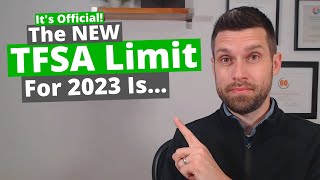 The New TFSA Contribution Limit For 2023 [upl. by Marcy398]