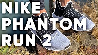 NIKE Phantom Run Flyknit 2 [upl. by Plath628]