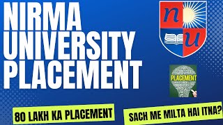 NIRMA UNVIERSITY PLACEMENT DETAILS [upl. by Quillon]