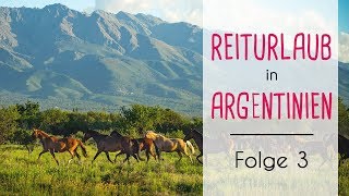 Reiturlaub Argentinien So leben die Pferde amp Ausritt an den See [upl. by Ennairek494]