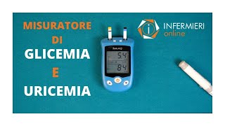 MISURATORE DI GLICEMIA E URICEMIA  INFERMIERI online [upl. by Wadlinger]