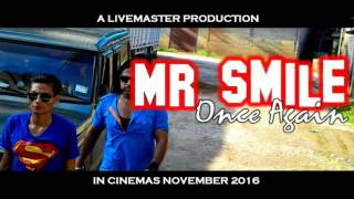 Nagamese movie Mr smile once again 2nd trailer [upl. by Diehl700]