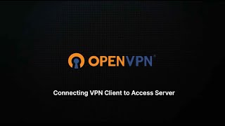 Connecting OpenVPN Client to Access Server [upl. by Jaycee]