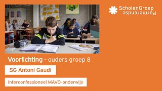 SG Antoni Gaudi  Voorlichting ouderavond groep 8 [upl. by Kiernan]