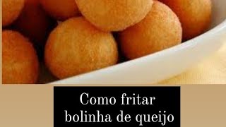 Como fritar bolinha de queijo CONGELADA [upl. by Tedda]