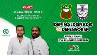 DEPORTIVO MALDONADO VS DEFENSOR SPORTING EN VIVO  970 UNIVERSAL [upl. by Bernice767]