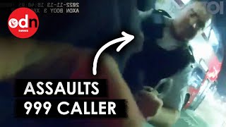 Police Bodycam Shows Met Officer Assaulting 999 Caller [upl. by Ediva]