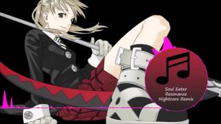 Soul Eater Opening 1 Resonance Nightcore [upl. by Chemesh]