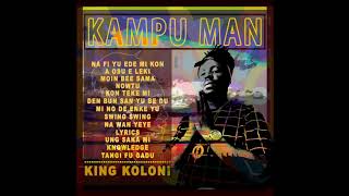 04 KING KOLONI NOWTU Kampu man VOL 2 [upl. by Okramed]