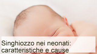 Singhiozzo nel neonato  Lezioni per mamme [upl. by Aiclef]