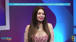 Donatella Zaccagnini Romito quotLa mia vita da modella e ingegnerequot  MattinaLive 23022024 [upl. by Olag]