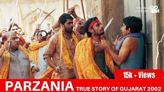 Parzania full movie based on real story of Gujarat 2002 [upl. by Nosyk]