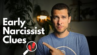 7 Clues to SPOT the Narcissist EARLY [upl. by Briana733]