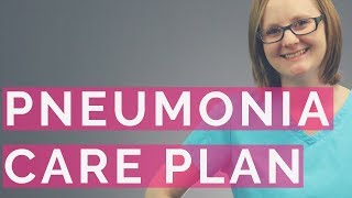 PNEUMONIA CARE PLAN 2018 [upl. by Aitnahc]