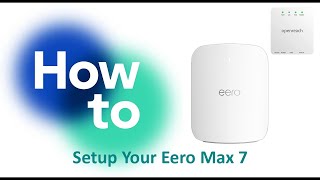 How to Setup your Eero Max 7 [upl. by Klapp]