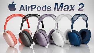 BIG NEWS AirPods Max 2  DELAYED FOR THE IPHONE 16 LAUNCH [upl. by Ajnos]