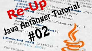 Java Tutorial für Anfänger 2 Programmieren für Anfänger HD Deutsch [upl. by Kubis]