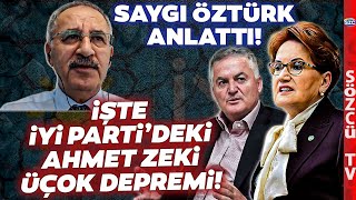 Saygı Öztürk İYİ Partideki Ahmet Zeki Üçok Depremini Anlattı Akşenerin Zor Kararı [upl. by Brightman711]