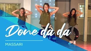 Done Da Da  Massari  Easy fitness Dance  Baile  Choreography  Coreografia [upl. by Akehsay990]