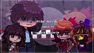 fnaf movie react to original universe  11 [upl. by Roana]