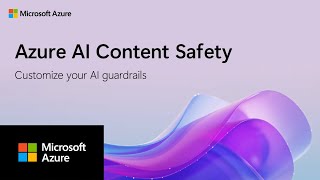 How to customize generative AI guardrails with Azure AI Content Safety [upl. by Cchaddie]