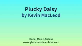 Plucky Daisy by Kevin MacLeod 1 HOUR [upl. by Oletta]