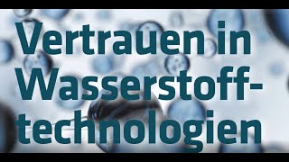 Wasserstoff Vertrauen in den Energieträger der Zukunft schaffen [upl. by Akem]