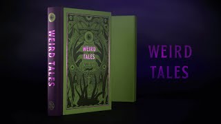 Weird Tales  Exclusive Folio Society collection [upl. by Ddot]