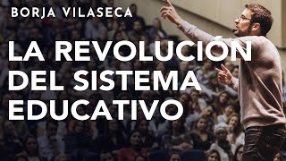 Claves para entender la nueva educación del siglo XXI  Conferencia presencial  Borja Vilaseca [upl. by Wolgast707]