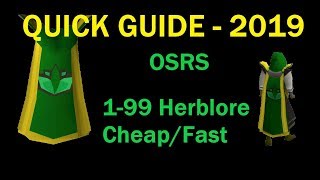 OSRS Get 99 Herblore For CHEAP 250k xphr Guide 2019 [upl. by Rusel157]