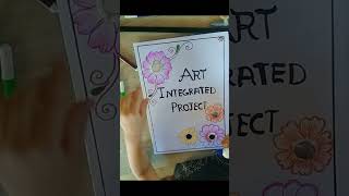 ✨art integrated project file food and festival of uttarakhand amp puducherry✨ [upl. by Assehc548]