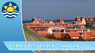 Ferieoplevelser i Skagen [upl. by Yalonda943]