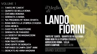 Lando Fiorini  Il meglio di Lando Fiorini Vol 1  Il meglio della musica Italiana [upl. by Ingrid]