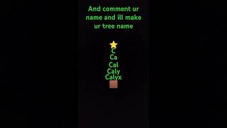 Making ur tree name [upl. by Nidak660]