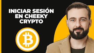 Iniciar sesión en la cuenta de Cheeky Crypto 2024 [upl. by Nodarb315]