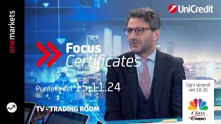 Focus Certificates  puntata del 15 novembre 2024 [upl. by Stoffel319]