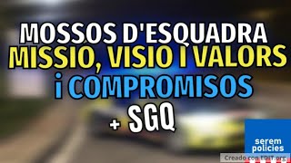 Mossos dEsquadra missió valors i compromisos  Carta de Serveis  SGQ [upl. by Cyndy]