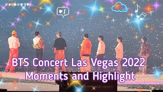 •°BTS concert Las Vegas 2022 Moments and Highlights°• [upl. by Ratcliffe359]