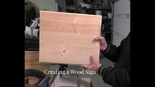 Creating a Wood Sign [upl. by Foskett]