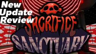 sacrifice sanctuary update review [upl. by Lozar952]