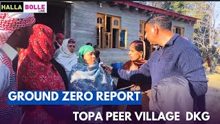 From Ground Zero  Topa Peer Village near DKG 03 civilians who were killed belongs to this village [upl. by Ramed630]