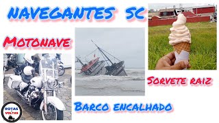 NAVEGANTES SC  feriado motonave futevôlei barco encalhado [upl. by Sonitnatsnok]