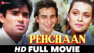 पहचान Pehchaan  Saif Ali Khan Sunil Shetty Shilpa ShirodkarMadhoo  Full HD Movie 1993 [upl. by Aileon]