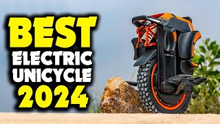 Best Electric Unicycles To Buy In 2024 [upl. by Timus]