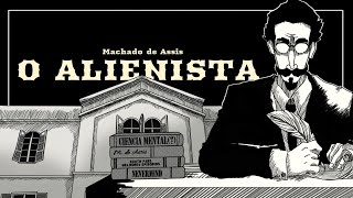 O Alienista [upl. by Malynda559]