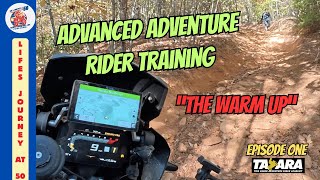 Advanced Adventure RIder Training Part One quotThe Warm Upquot [upl. by Gardia]