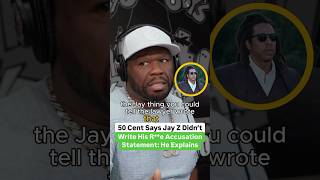 50 Cent Says Jay Z Didn’t Write His Re Accusation Statement He Explains [upl. by Ynamreg]