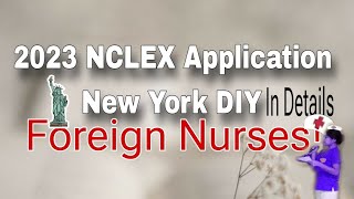 2023 NCLEXRN New York Application DIY in Details with Forms Foreign Nurse My Nurse Insight [upl. by Eniac]