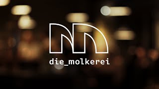 Die Molkerei  Restaurant Commercial [upl. by Creath155]