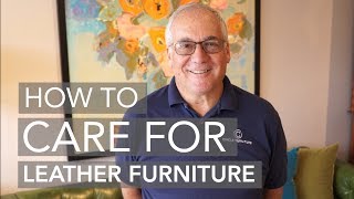 How to Care for Your Leather Furniture [upl. by Eneleahcim371]